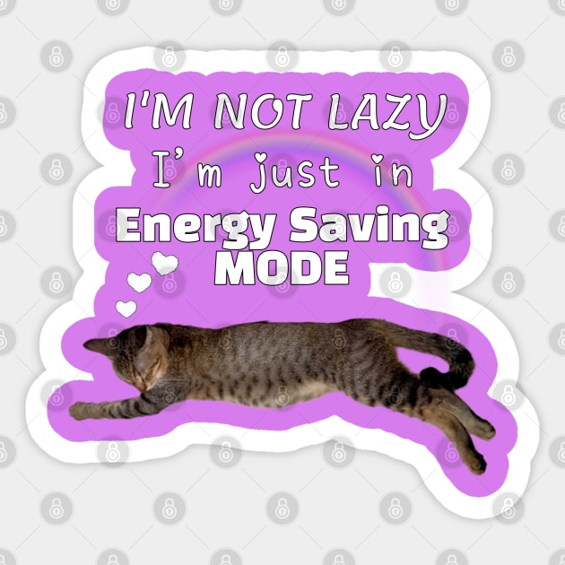 I'm Not Lazy I'm Just In Energy Saving Mode Rainbow Sleeping Cat Lover Sticker by aspinBreedCo2